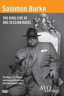 Solomon Burke: The King Live at Avo Session Basel Trailer