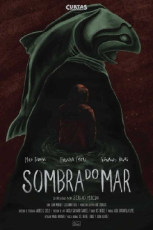Sombra do Mar Trailer
