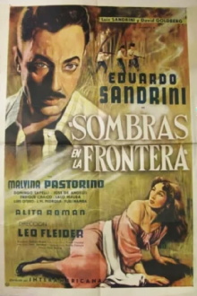 Sombras en la frontera Trailer