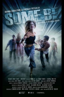 Some Be Trailer