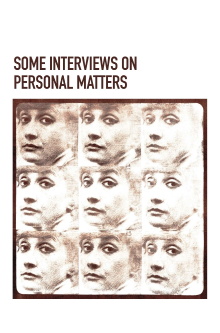 Some Interviews on Personal Matters Trailer