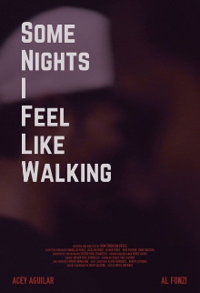 Some Nights I Feel Like Walking Trailer
