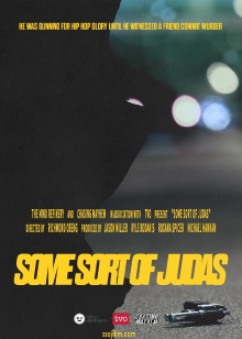 Some Sort of Judas Trailer