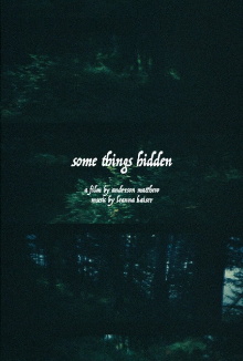 Some Things Hidden Trailer