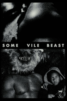 Some Vile Beast Trailer