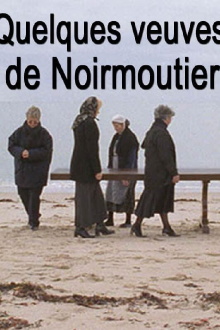 Some Widows of Noirmoutier Trailer
