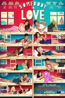 Somebody To Love Trailer