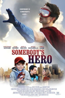 Somebody's Hero Trailer