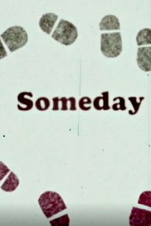 Someday Trailer
