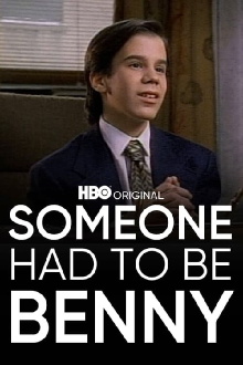 Someone Had to Be Benny Trailer