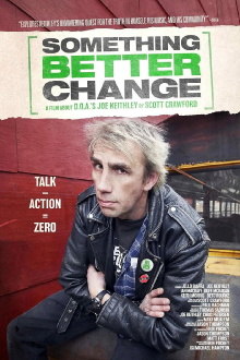 Something Better Change Trailer