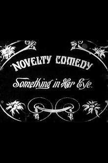Something in Her Eye Trailer