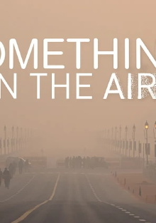 Something in the Air Trailer