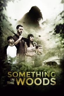 Something in the Woods Trailer