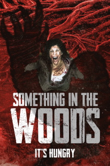 Something in the Woods Trailer