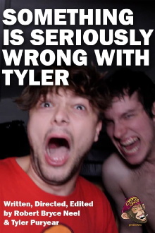 SOMETHING IS SERIOUSLY WRONG WITH TYLER Trailer