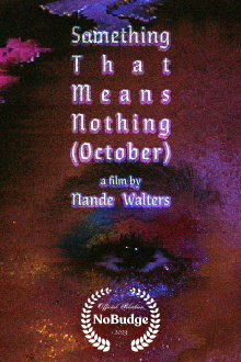 Something That Means Nothing (October) Trailer
