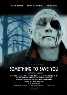 Something to Save You Trailer