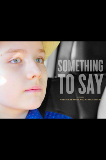 Something to Say Trailer