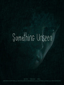 Something Unseen Trailer