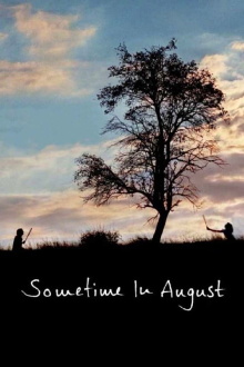 Sometime in August Trailer