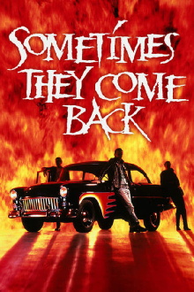 Sometimes They Come Back Trailer