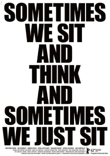 Sometimes We Sit and Think and Sometimes We Just Sit Trailer
