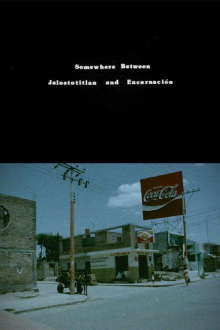 Somewhere Between Jalostotitlan and Encarnacion Trailer