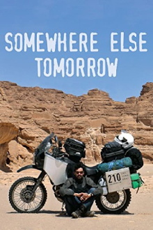 Somewhere Else Tomorrow Trailer
