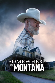 Somewhere in Montana Trailer