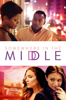 Somewhere in the Middle Trailer