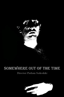 Somewhere out of the time Trailer