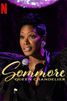 Sommore: Queen Chandelier Trailer