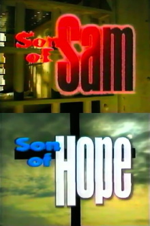 Son of Sam, Son of Hope Trailer
