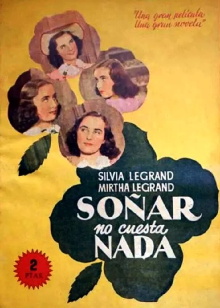 Soñar no cuesta nada Trailer