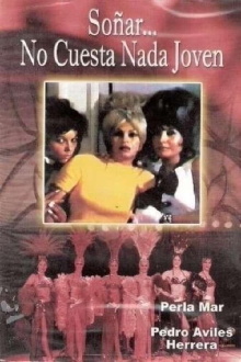 Soñar no cuesta nada, jóven Trailer