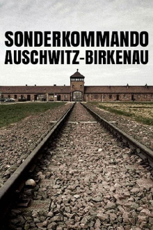 Sonderkommando Auschwitz-Birkenau Trailer