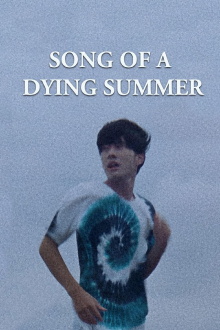 Song of a Dying Summer Trailer