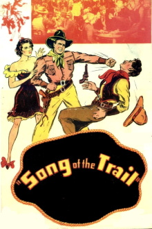 Song of the Trail Trailer