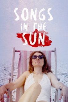Songs in the Sun Trailer