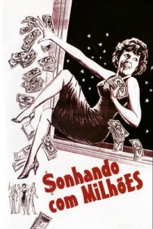 Sonhando com Milhões Trailer