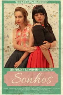 Sonhos, Todo Mundo Guarda Algum Segredo Trailer