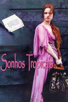 Sonhos Tropicais Trailer
