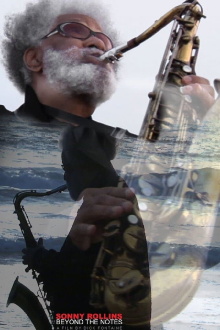 Sonny Rollins: Beyond the Notes Trailer