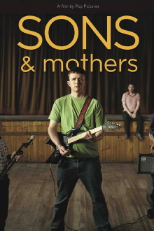 Sons & Mothers Trailer