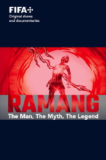 Sons of Football - Ramang The Man, The Myth, The Legend Trailer