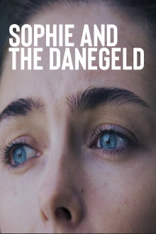 Sophie and the Danegeld Trailer