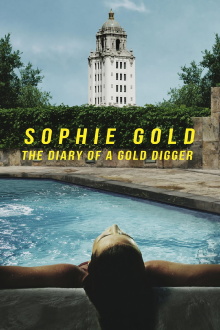 Sophie Gold, The Diary of a Gold Digger Trailer
