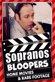Sopranos Bloopers, Home Movies, & Rare Footage Trailer