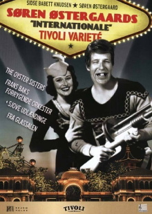Søren Østergaards 'internationale' tivoli varieté Trailer